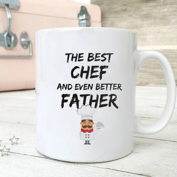 The Best Chef And Even Better Father Mug Gift For Dad