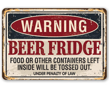 Warning Beer Fridge - Funny Wall Art - Classic Metal Signs